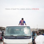 Travel Etiquette_Luanda (1)